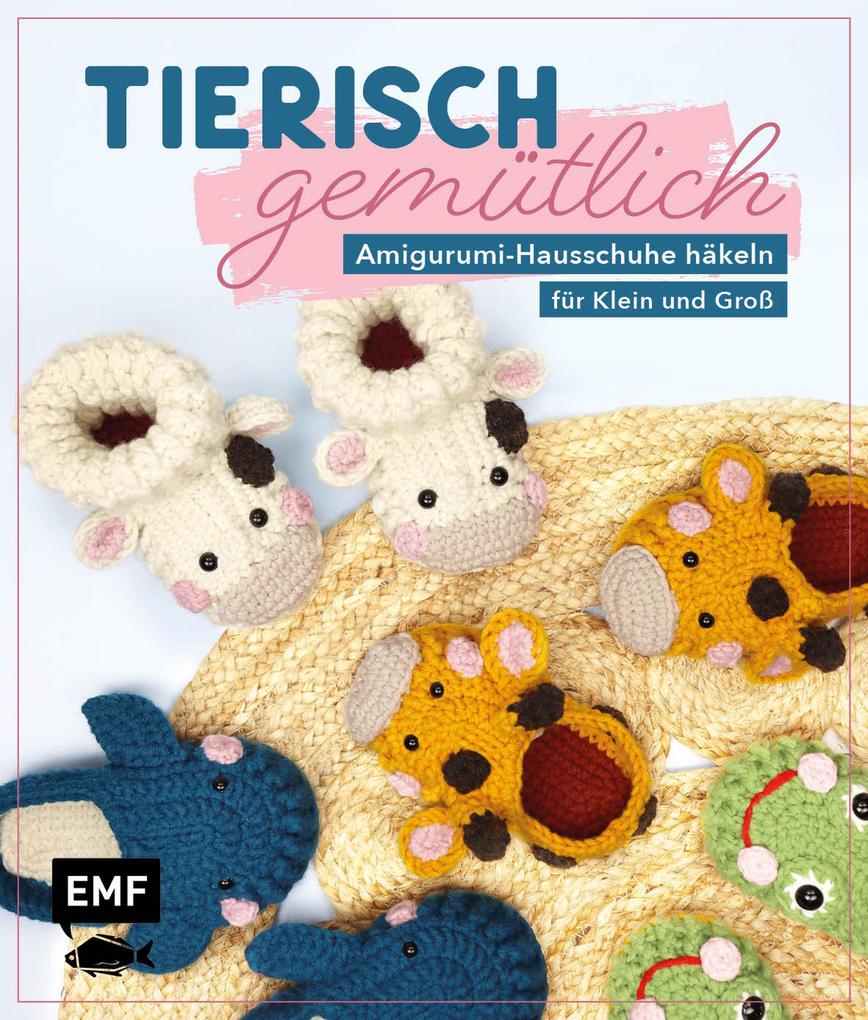 Produktbild: Tierisch gemütlich - Amigurumi-Hausschuhe häkeln für Klein und Groß