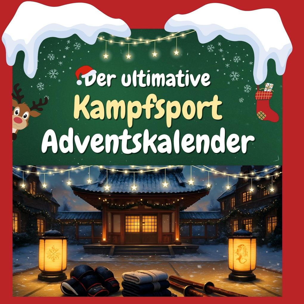 Produktbild: Der ultimative Kampfsport-Adventskalender | Sophia Huber
