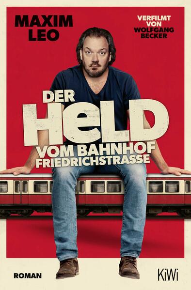Produktbild: Der Held vom Bahnhof Friedrichstraße | Maxim Leo