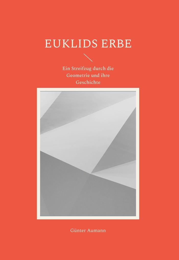 Produktbild: Euklids Erbe | Günter Aumann
