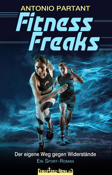 Produktbild: Fitness Freaks | Antonio Partant