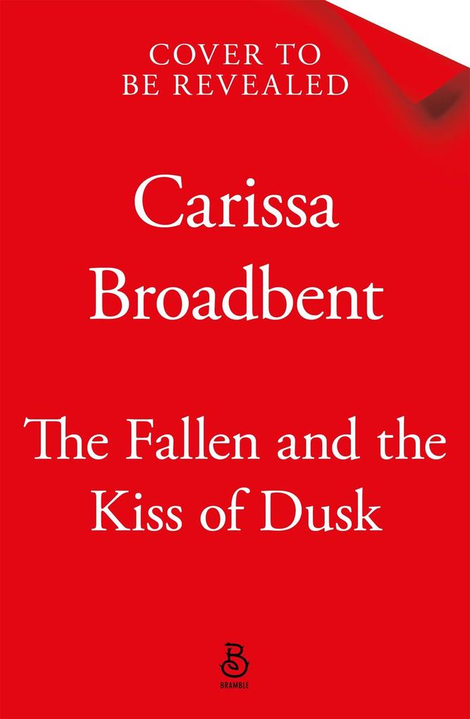 Produktbild: The Fallen and the Kiss of Dusk | Carissa Broadbent