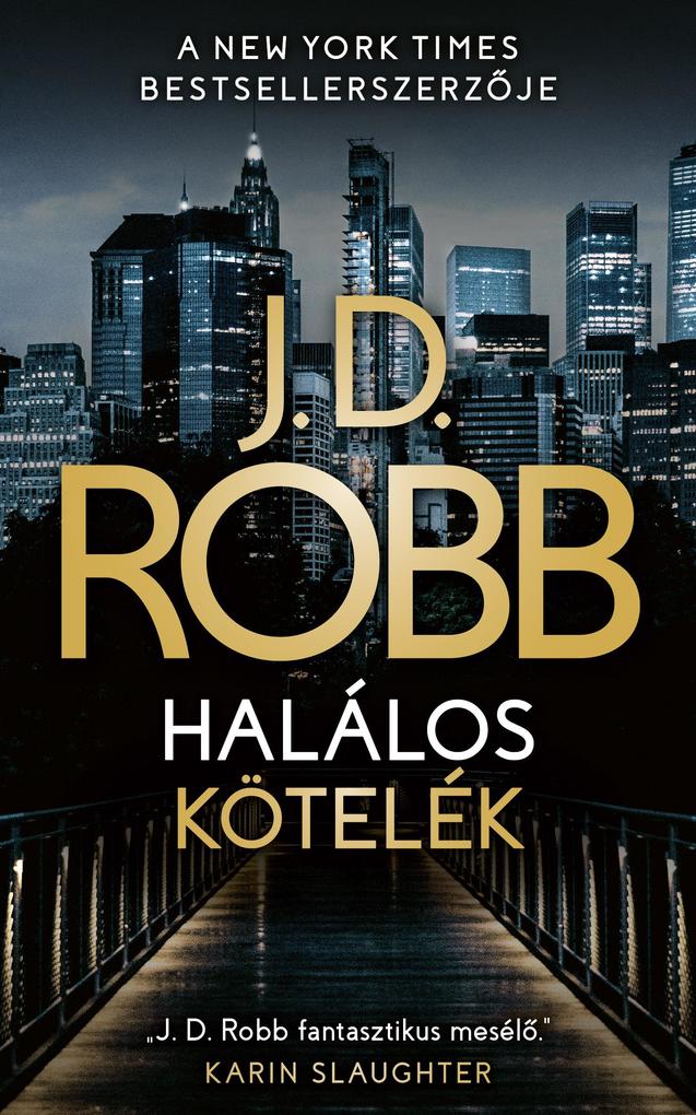 Produktbild: Halálos kötelék | J. D. Robb