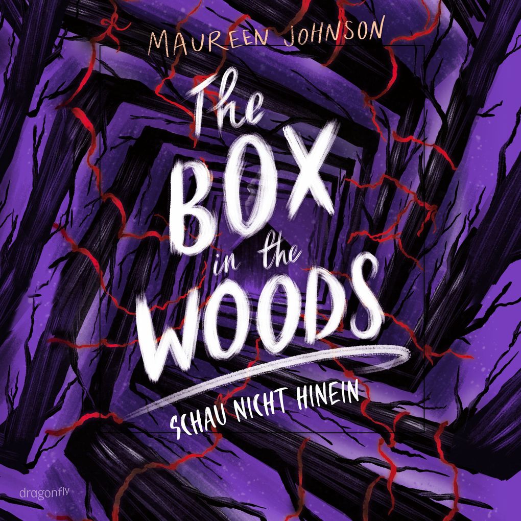 Produktbild: The Box in the Woods. Schau nicht hinein | Maureen Johnson
