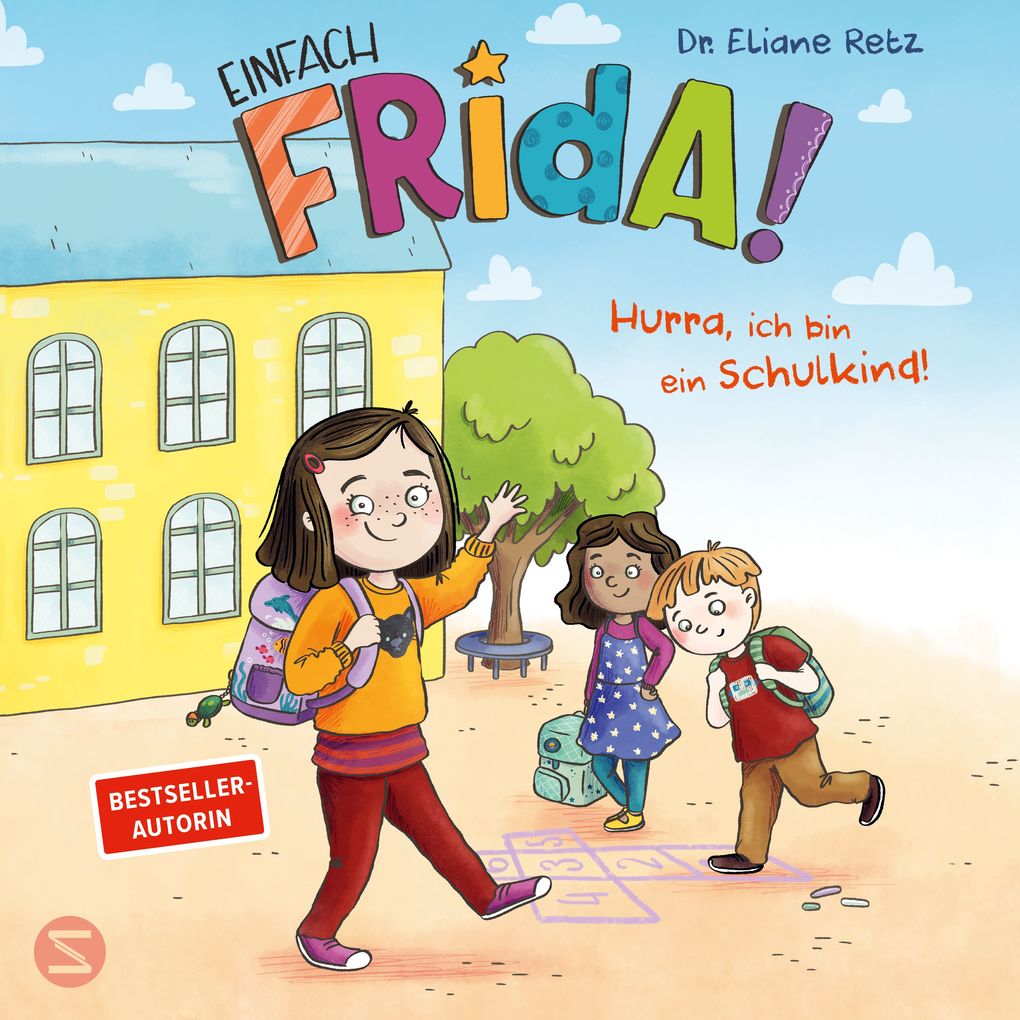 Produktbild: Einfach Frida! Hurra, ich bin ein Schulkind! | Eliane Retz