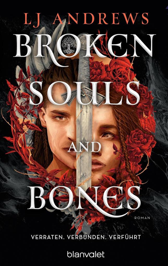 Produktbild: Broken Souls and Bones - Verraten. Verbunden. Verführt. | Lj Andrews