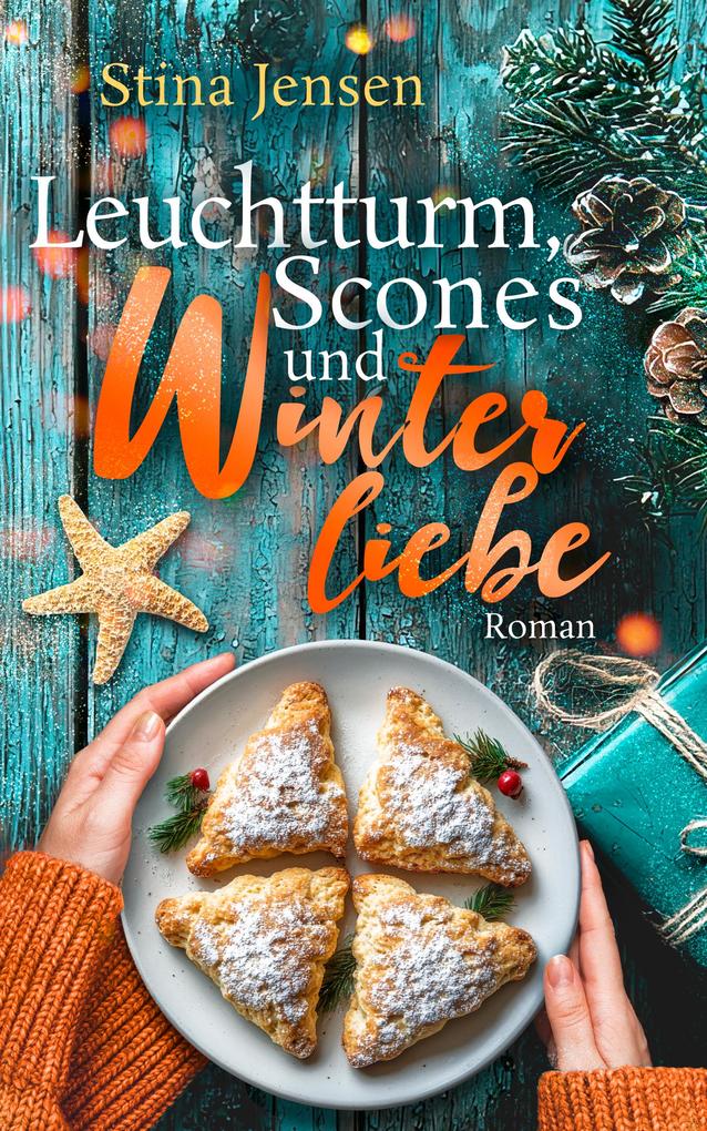 Produktbild: Leuchtturm, Scones und Winterliebe | Stina Jensen
