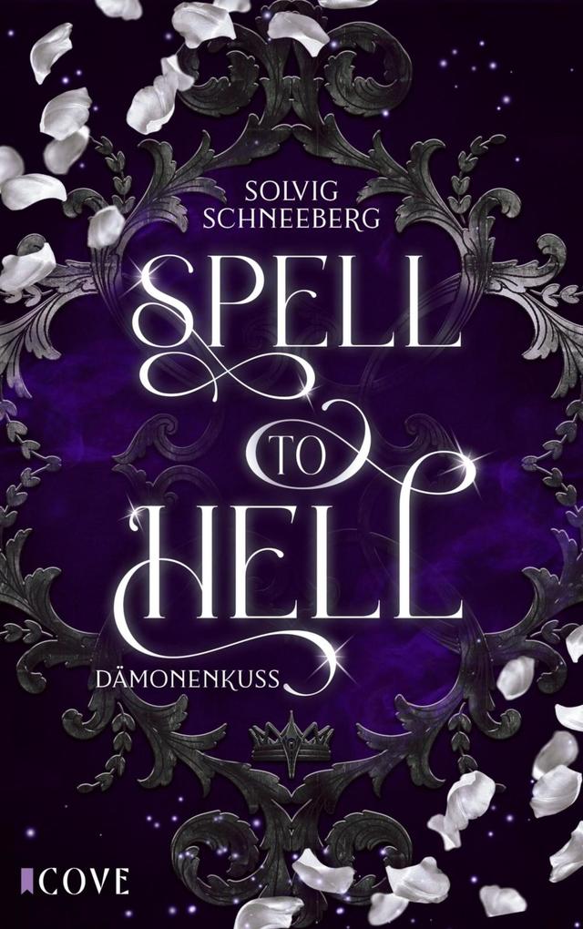 Produktbild: Spell to Hell. Dämonenkuss | Solvig Schneeberg
