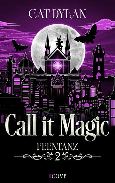 Produktbild: Call it magic 2: Feentanz | Cat Dylan, Laini Otis