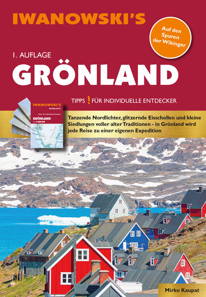 Produktbild: Grönland - Reiseführer von Iwanowski | Mirko Kaupat