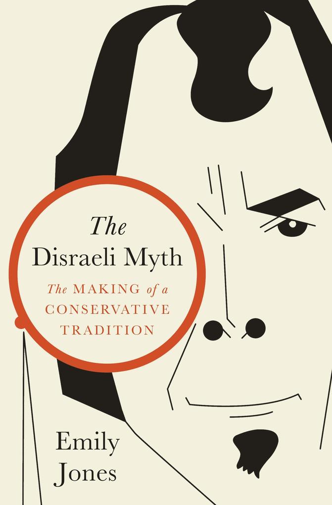 Produktbild: The Disraeli Myth | Emily Jones