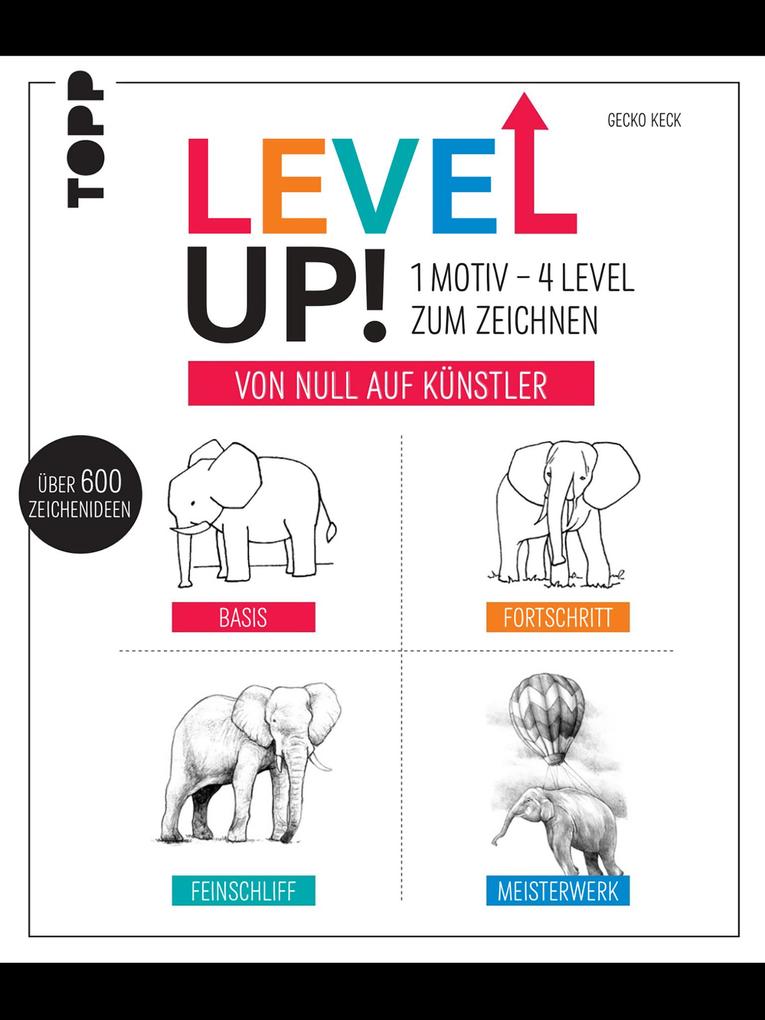 Produktbild: Level up! 1 Motiv - 4 Level zum Zeichnen | Gecko Keck