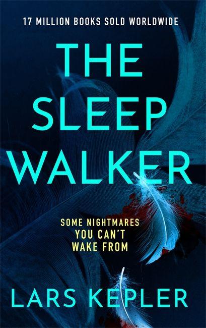 Produktbild: The Sleepwalker. | Lars Kepler