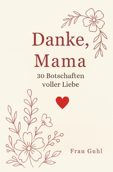 Produktbild: Dank, Mama | Frau Guhl