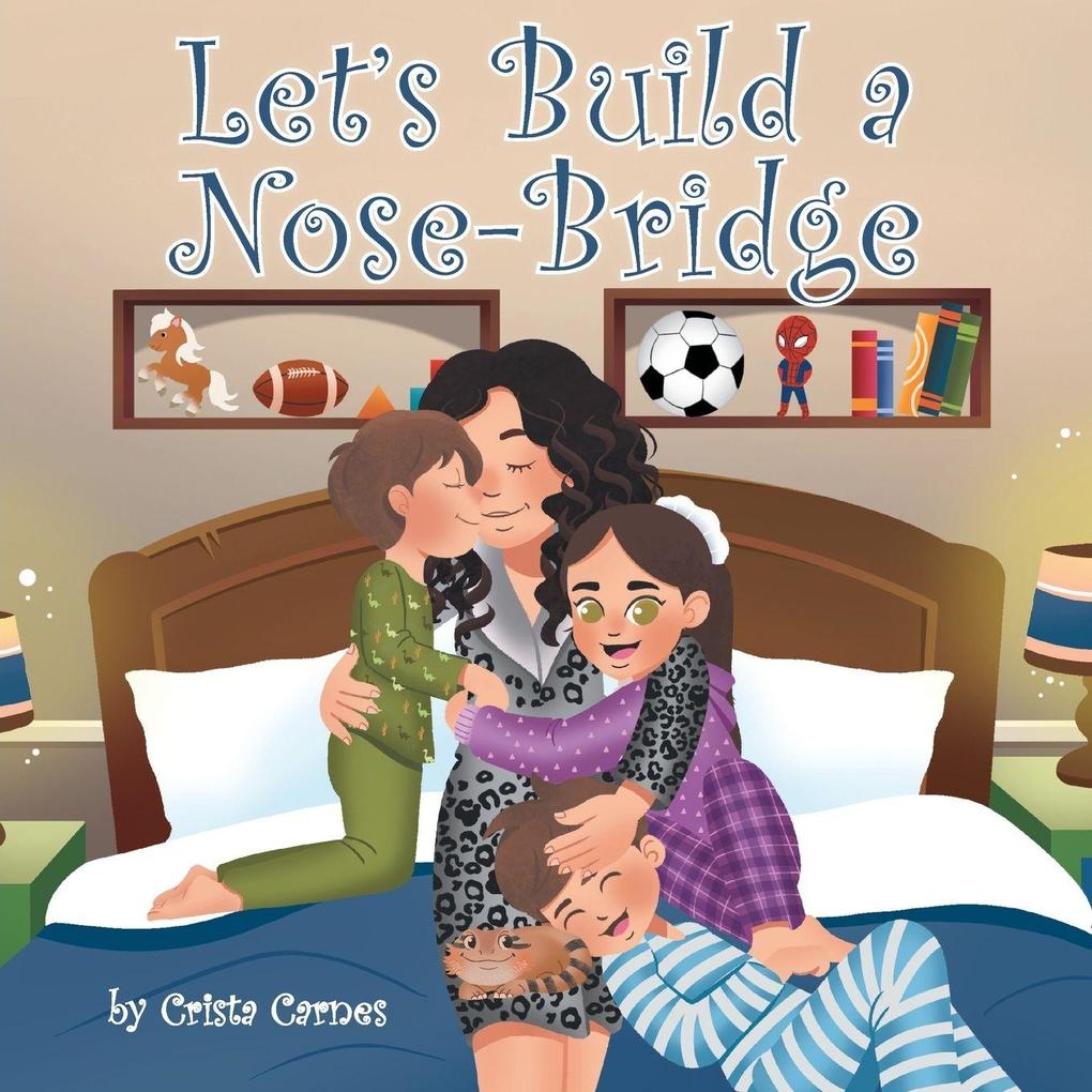 Produktbild: Let's Build a Nose-Bridge | Crista Carnes