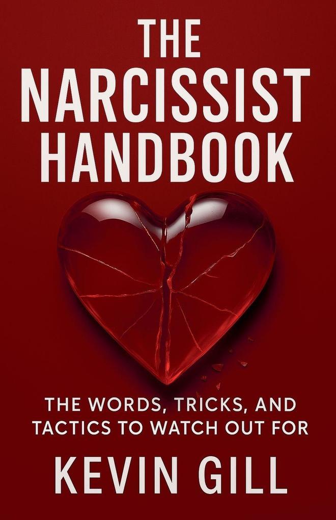 Produktbild: The Narcissist Handbook | Kevin Gill