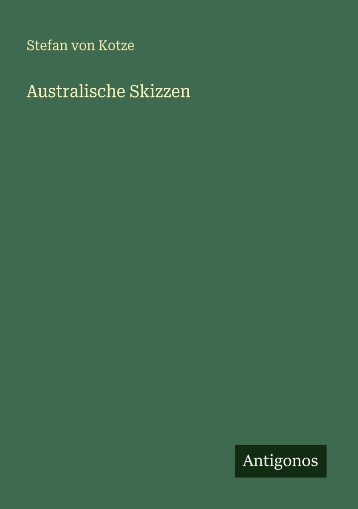 Produktbild: Australische Skizzen | Stefan von Kotze