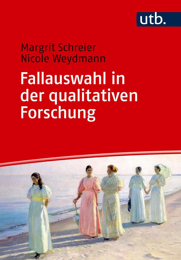 Produktbild: Fallauswahl in der qualitativen Forschung | Margrit Schreier, Nicole Weydmann