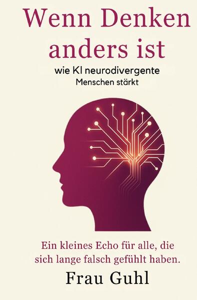 Produktbild: Wenn Denken anders ist | Frau Guhl
