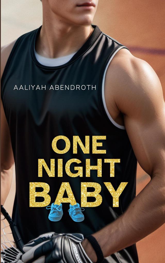 Produktbild: One Night Baby | Aaliyah Abendroth