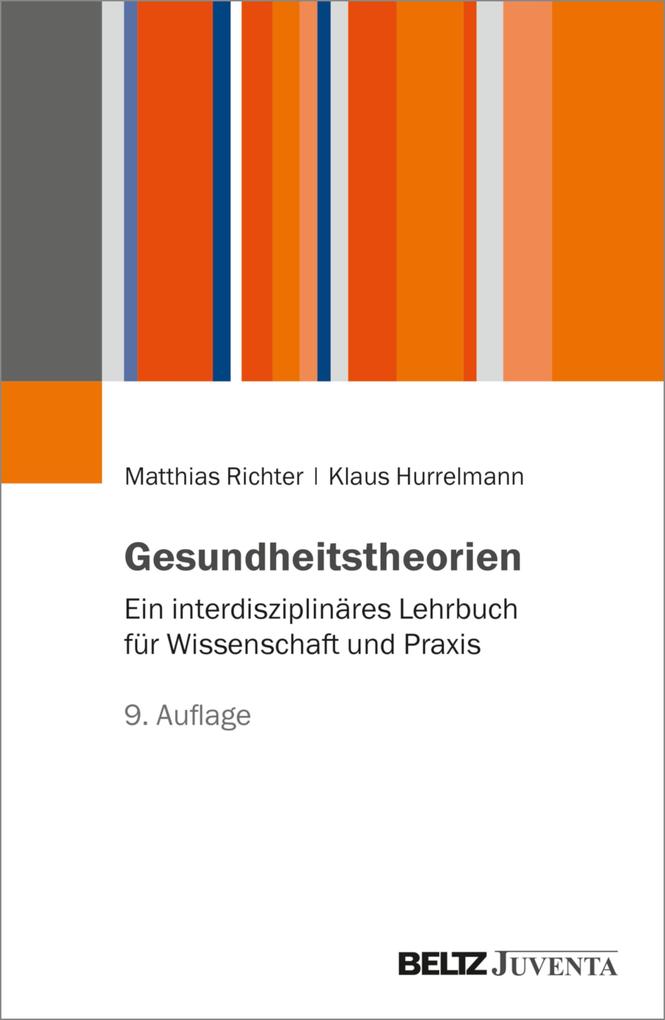 Produktbild: Gesundheitstheorien | Matthias Richter, Klaus Hurrelmann