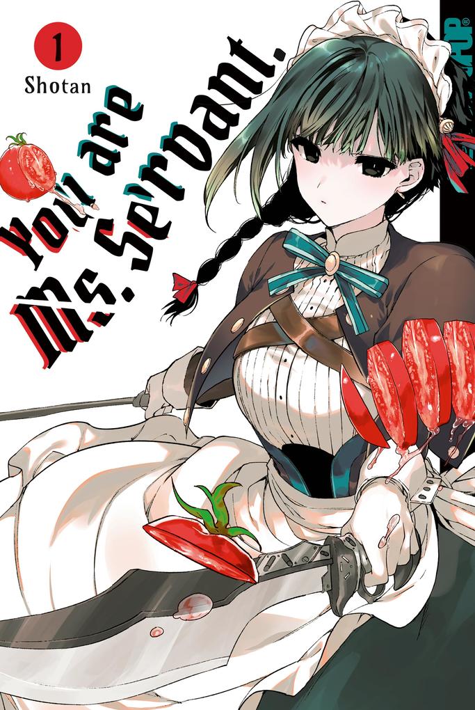 Produktbild: You Are Ms. Servant, Band 01 | Shotan