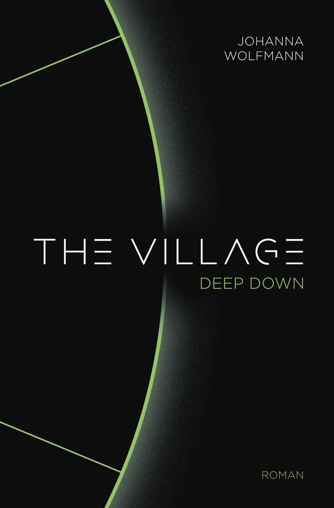 Produktbild: The Village deep down | Johanna Wolfmann