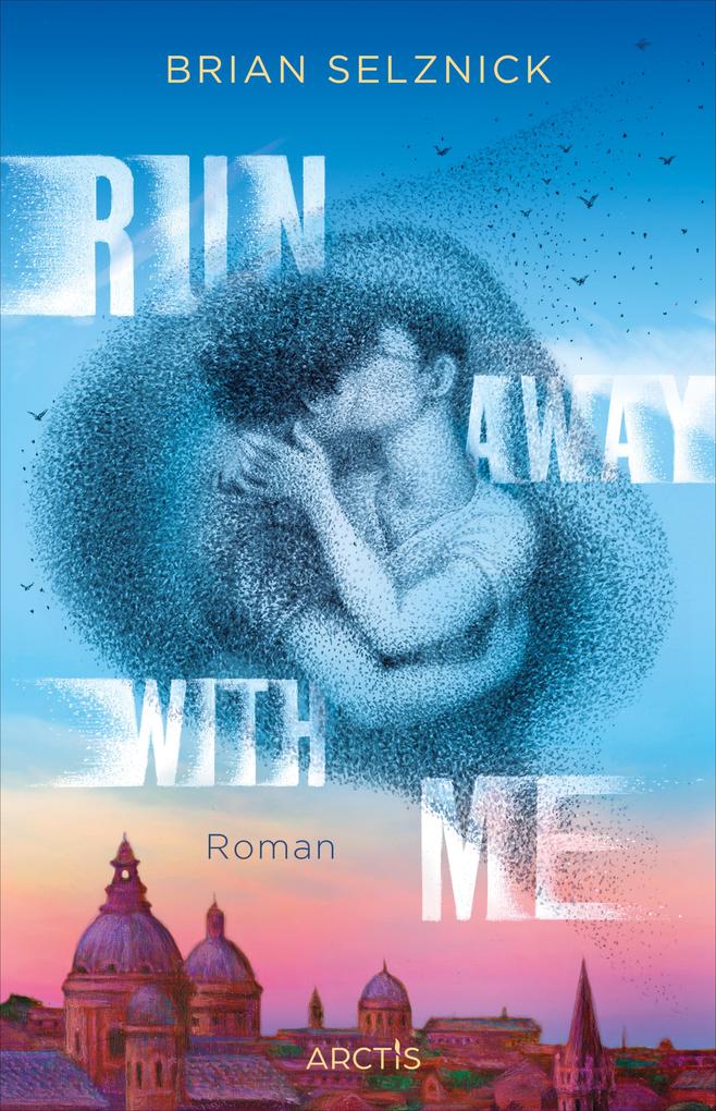 Produktbild: Run Away With Me | Brian Selznick