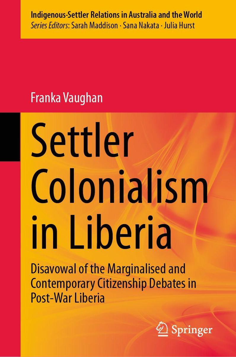 Produktbild: Settler Colonialism in Liberia | Franka Vaughan