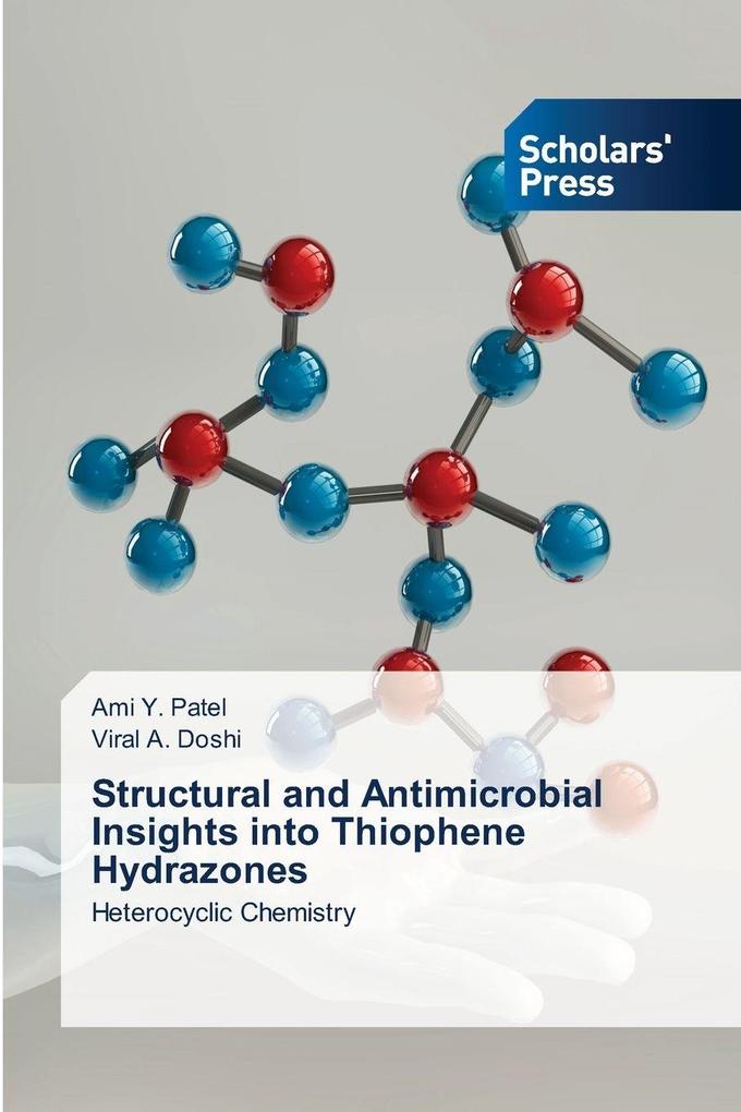 Taschenbuch: "Structural and Antimicrobial Insights into Thiophene ...