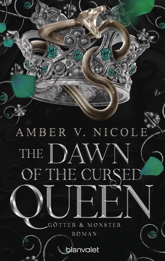 Produktbild: The Dawn of the Cursed Queen - Götter und Monster 3 | Amber V. Nicole