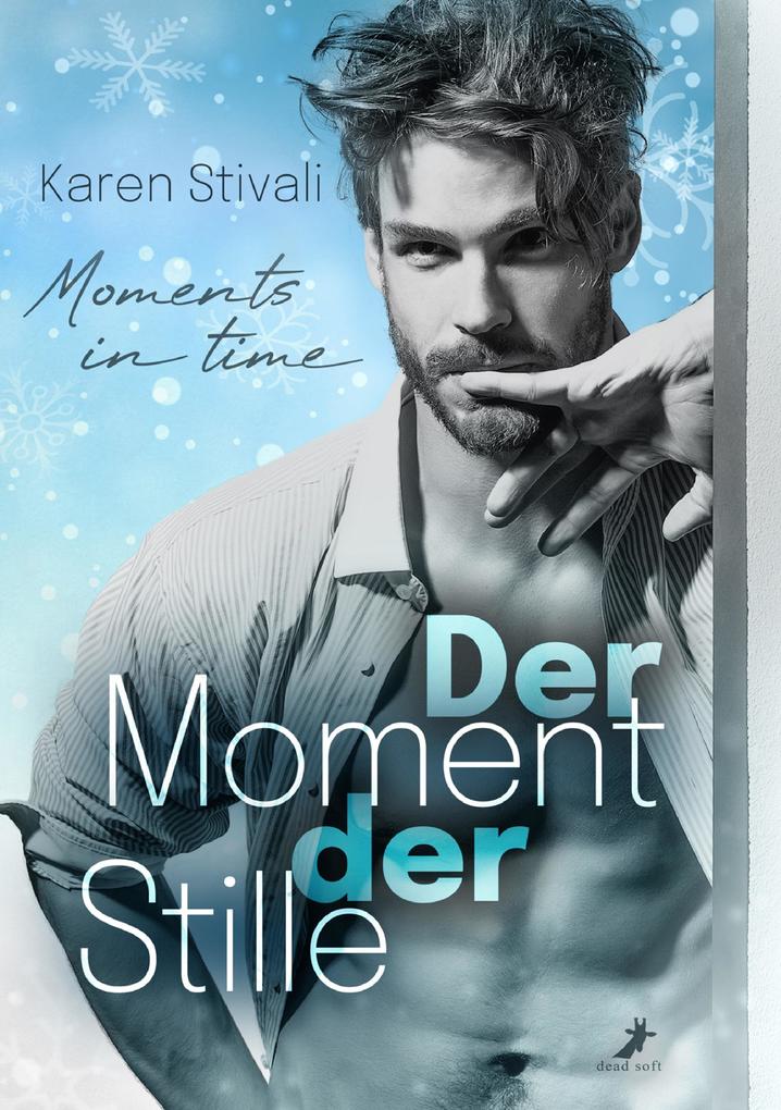 Produktbild: Der Moment der Stille | Karen Stivali