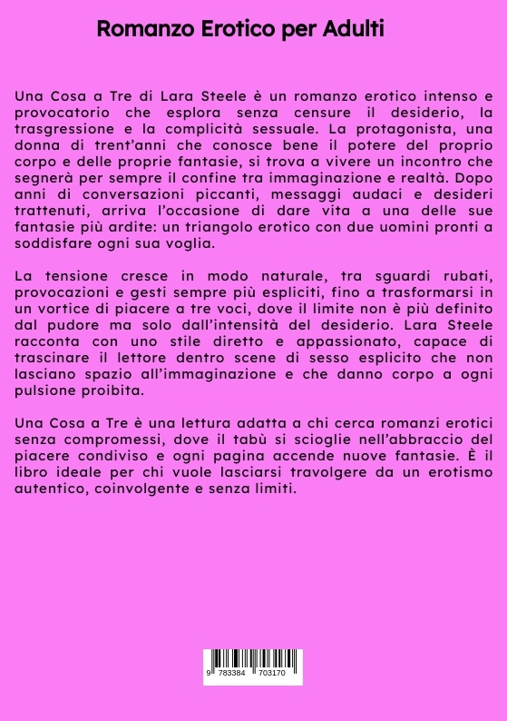 Weitere Ansicht: Una Cosa a Tre | Lara Steele