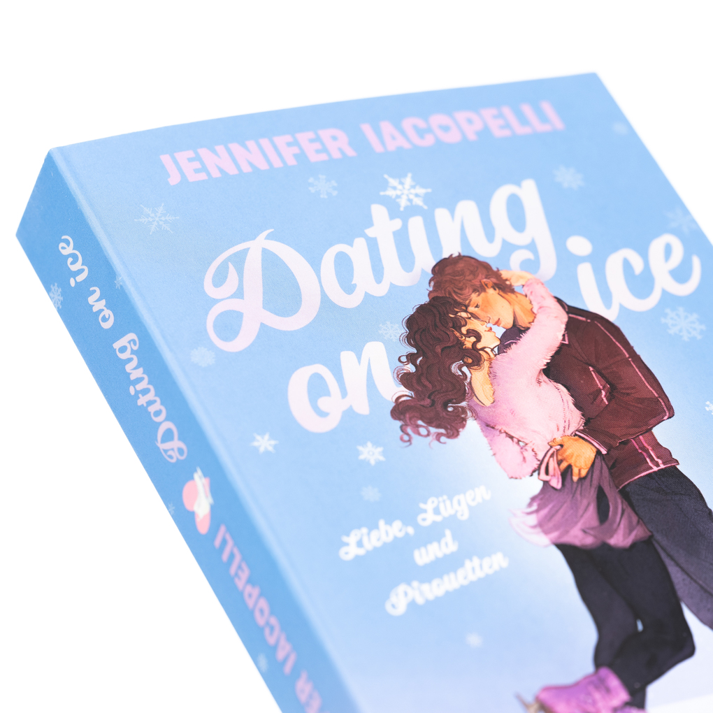 Weitere Ansicht: Dating On Ice - Liebe, Lügen und Pirouetten | Jennifer Iacopelli