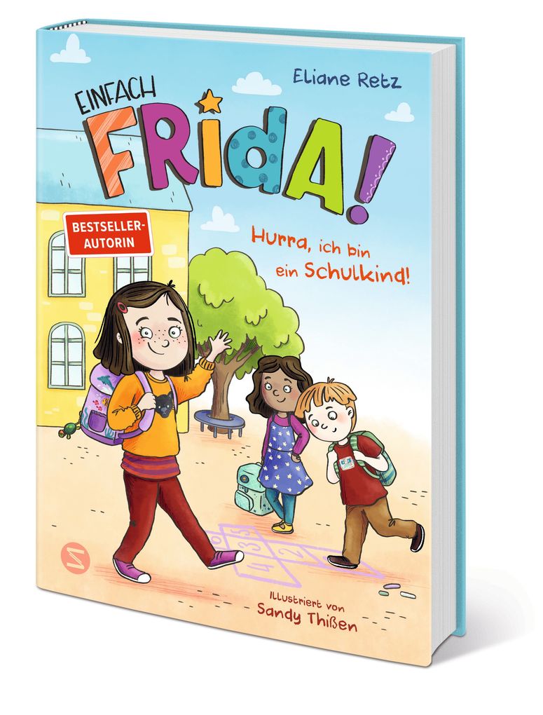 Weitere Ansicht: Einfach Frida! Hurra, ich bin ein Schulkind! | Eliane Retz