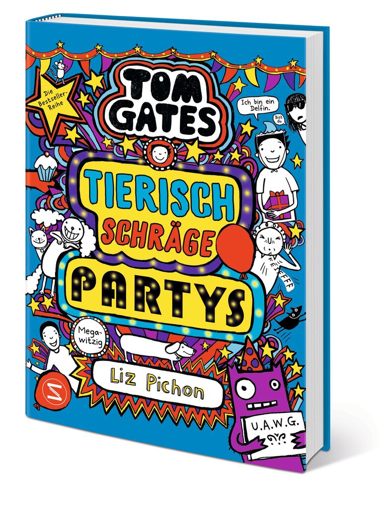 Weitere Ansicht: Tom Gates. Tierisch schräge Partys | Liz Pichon