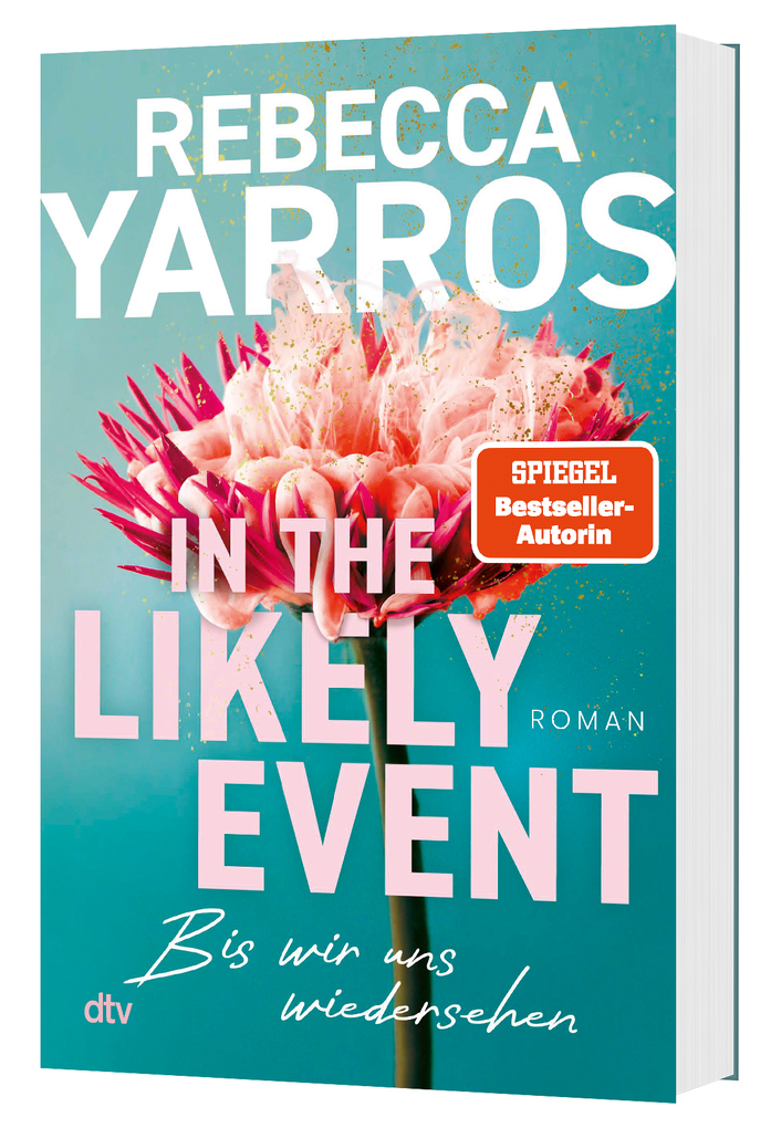 Weitere Ansicht: In the Likely Event - Bis wir uns wiedersehen | Rebecca Yarros