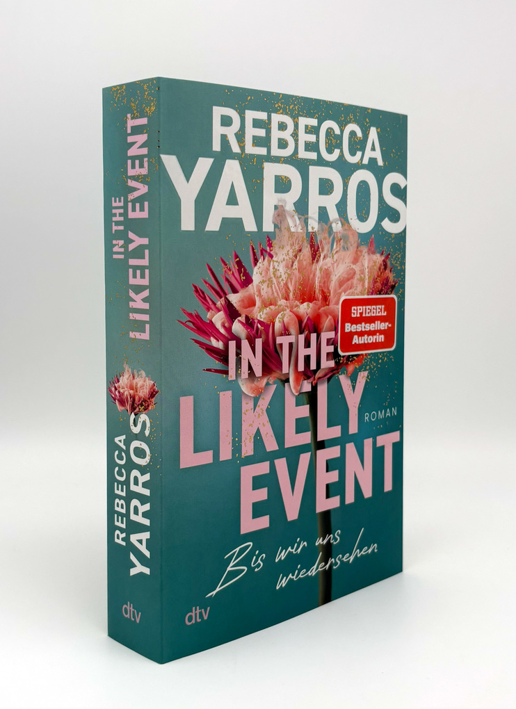 Weitere Ansicht: In the Likely Event - Bis wir uns wiedersehen | Rebecca Yarros