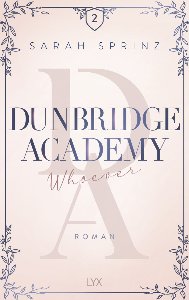 Weitere Ansicht: Dunbridge Academy - Whoever | Sarah Sprinz