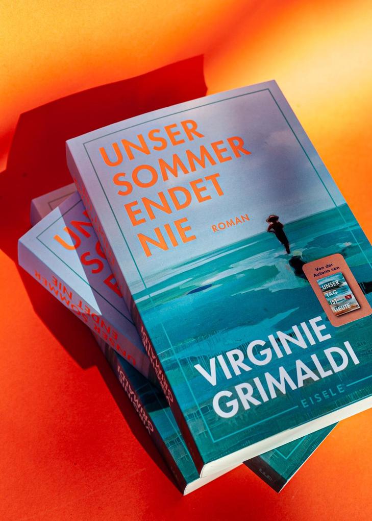 Weitere Ansicht: Unser Sommer endet nie | Virginie Grimaldi