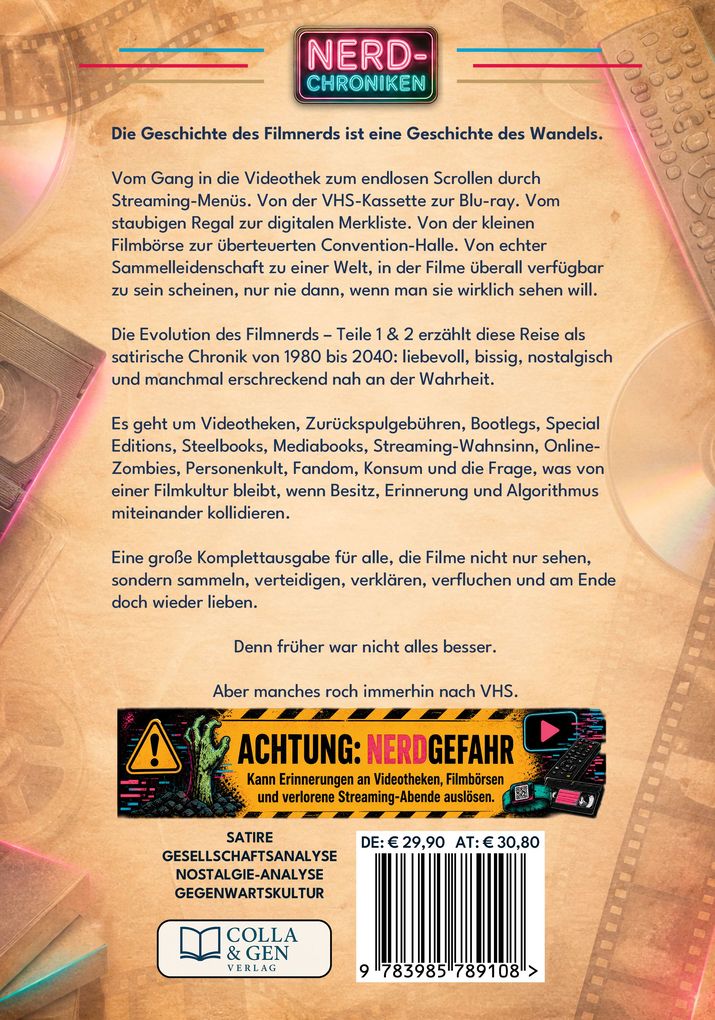 Weitere Ansicht: Die Evolution des Filmnerds - Vom VHS-Krieger zum Streaming-Zombie 1 + 2 (Complete Edition) | Markus Brüchler