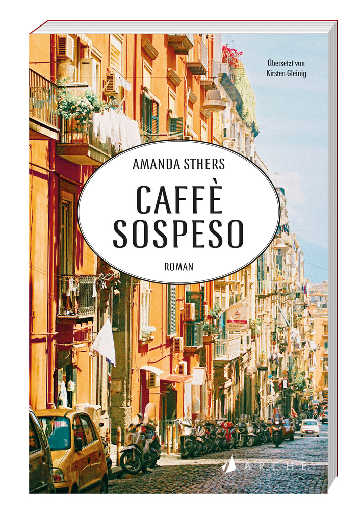 Weitere Ansicht: Caffè sospeso | Amanda Sthers