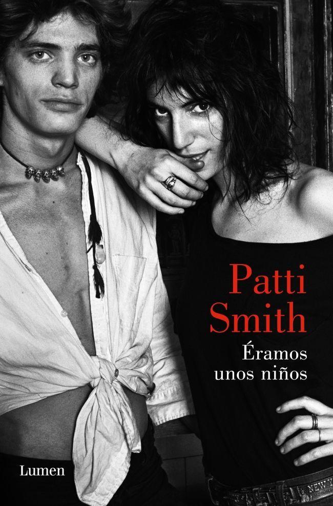 Weitere Ansicht: Éramos Unos Niños / Just Kids | Patti Smith