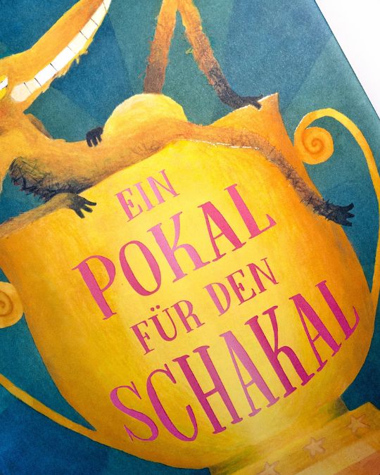 Weitere Ansicht: Ein Pokal für den Schakal | Jule Wellerdiek