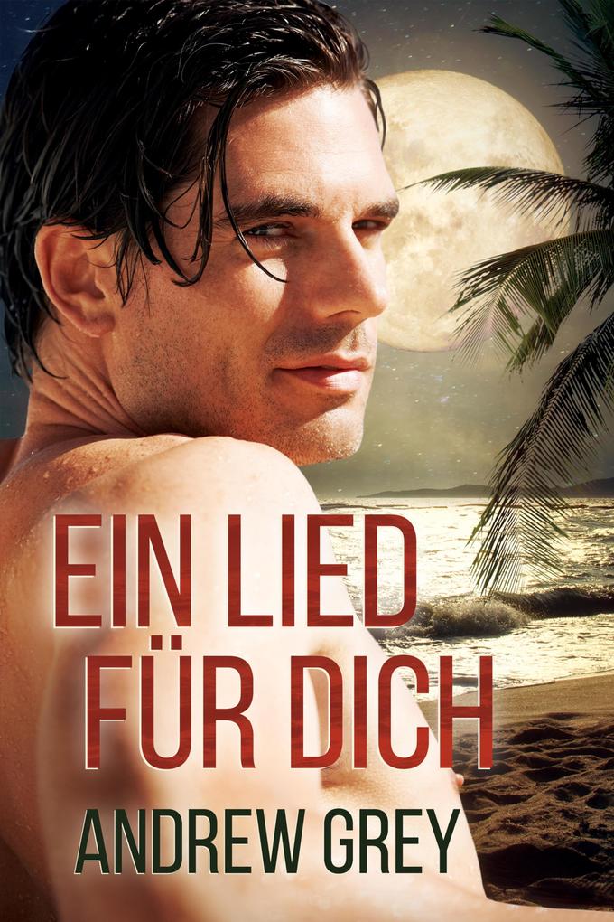 Produktbild: Ein Lied für dich | Andrew Grey