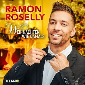 Produktbild: Weihnachten wie damals | Ramon Roselly