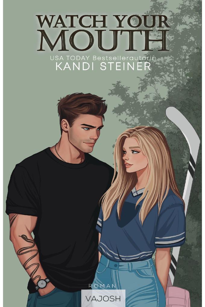 Produktbild: Watch Your Mouth | Kandi Steiner