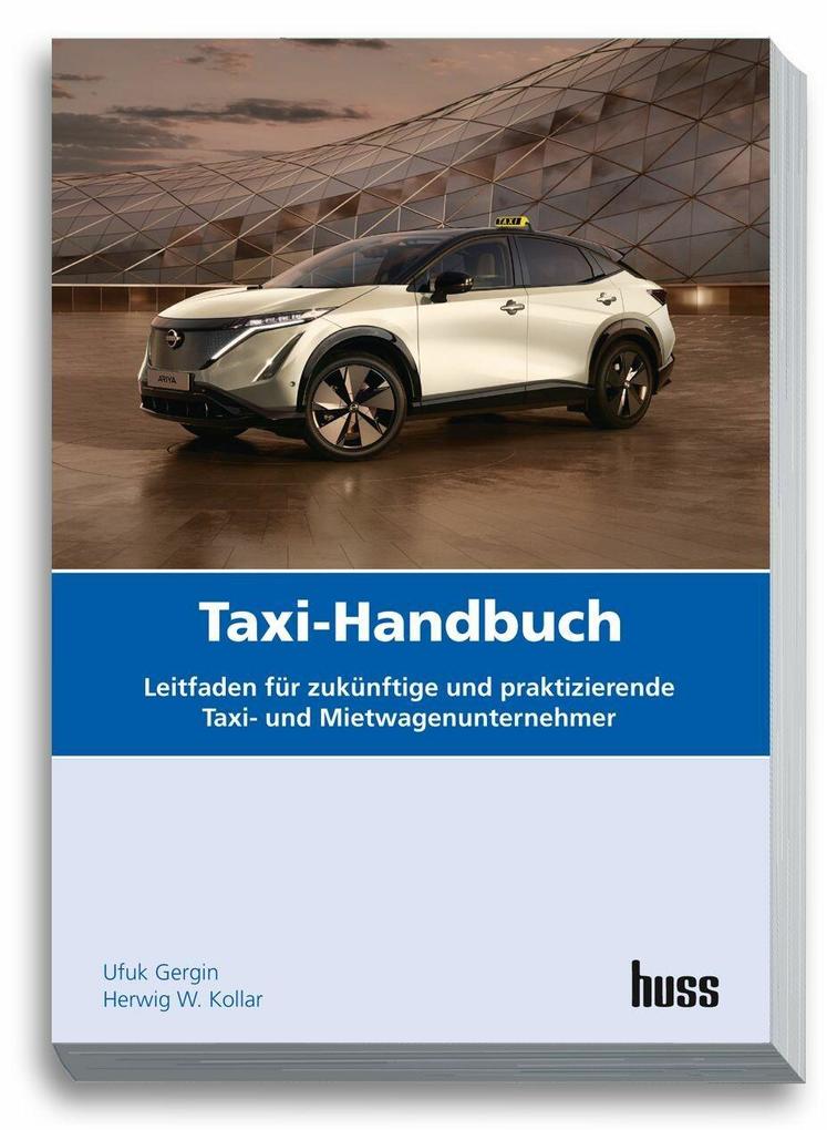 Produktbild: Taxi-Handbuch | Ufuk Gergin, Herwig Kollar