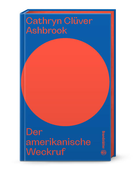 Produktbild: Der amerikanische Weckruf | Cathryn Clüver Ashbrook