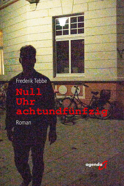Produktbild: Null Uhr achtundfünfzig | Frederik Tebbe